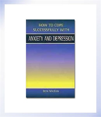 How to Cope Successfully with Anxiety and Depression
