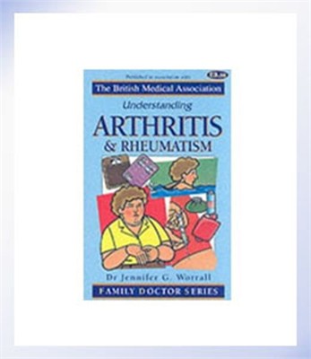 Understanding Arthriris &amp; Rheumatism
