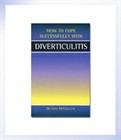 How to Cope Successfully with Diverticulitis